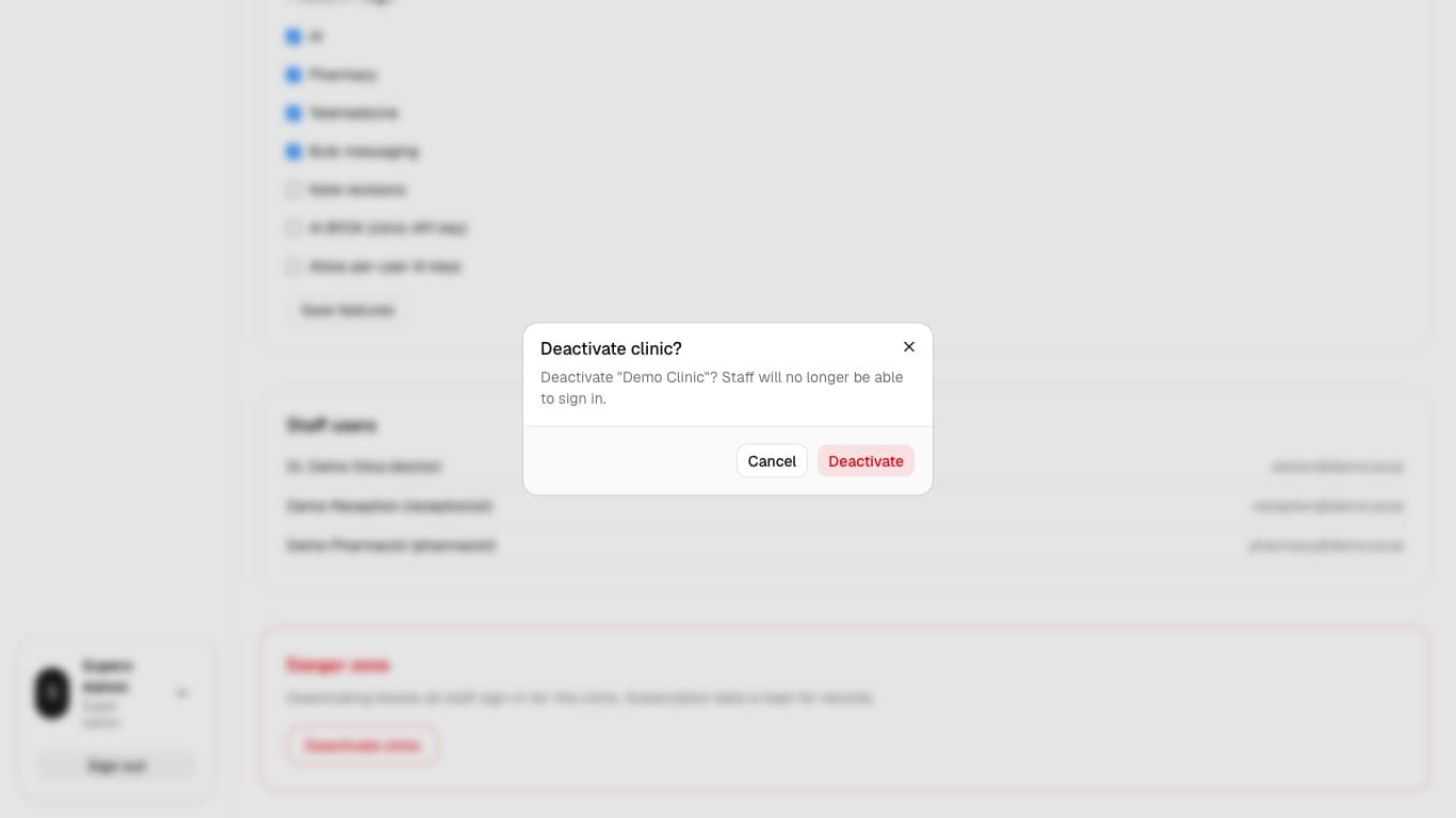 Deactivate clinic confirmation before final action.